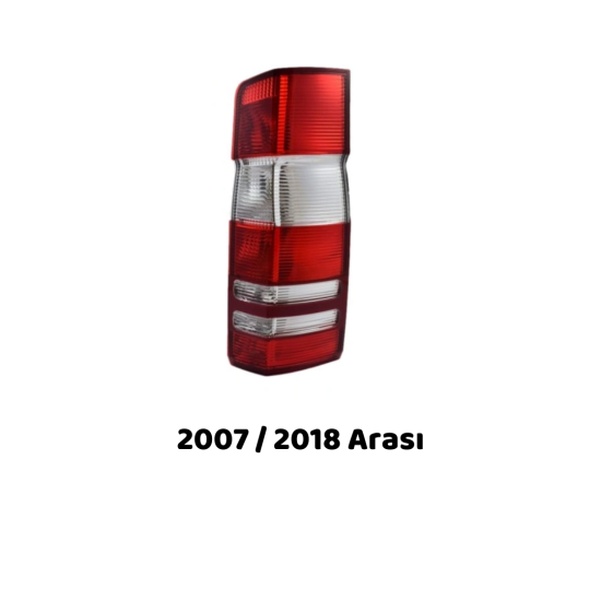 Sprinter W906 Sağ Stop Lambası 2007 / 2018 Arası